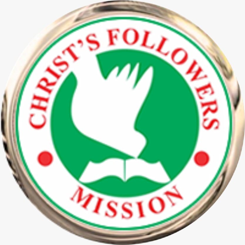 Christ's Followers' Mission Christ's Followers' Mission